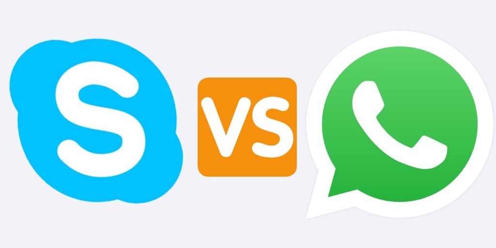 Skype vs.WhatsApp