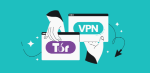 Tor vs VPN