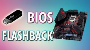 Qué es el flashback de BIOS