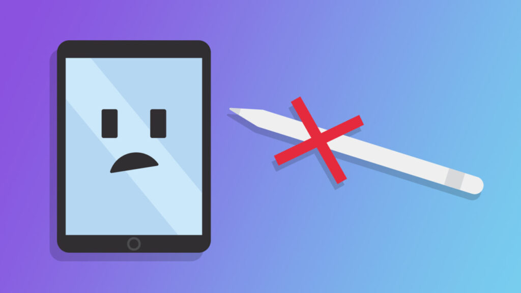 5 formas de arreglar un Apple Pencil que no funciona